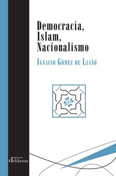 portada Democracia, Islam, Nacionalismo (in Spanish)