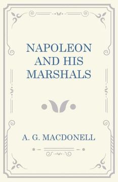 portada Napoleon and his Marshals (in English)