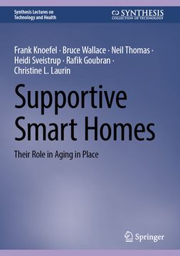 portada Supportive Smart Homes: Their Role in Aging in Place