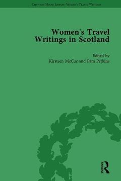 portada Women's Travel Writings in Scotland: Volume IV (en Inglés)
