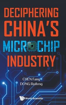 portada Deciphering China's Microchip Industry (in English)