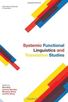 portada Systemic Functional Linguistics and Translation Studies (Bloomsbury Advances in Translation) (en Inglés)