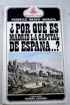 portada ¿Por qué es Madrid la capital de España.?