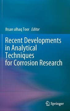 portada Recent Developments in Analytical Techniques for Corrosion Research (in English)