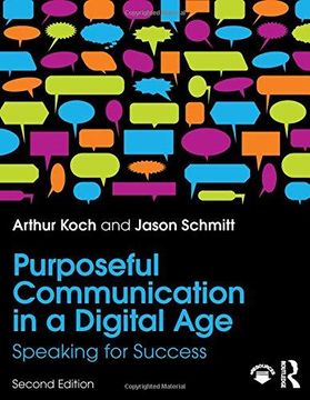 portada Purposeful Communication in a Digital Age: Speaking for Success (in English)