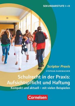 portada Schulrecht in der Praxis: Aufsichtspflicht und Haftung (in German)