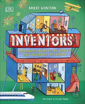portada Inventors: Incredible Stories of the World'S Most Ingenious Inventions 