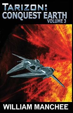 portada Tarizon: Conquest Earth: Volume 3 (Tarizon Trilogy)