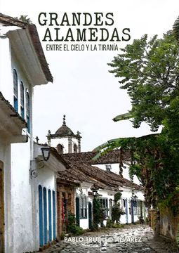 portada Grandes alamedas (in Spanish)