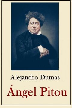 portada Alexander Dumas Coleccion: Angel Pitou: Volume 3 (Coleccin Dumas)