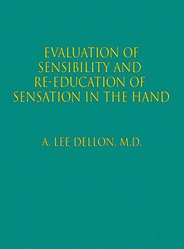 portada Evaluation of Sensibility and Re-Education of Sensation in the Hand (en Inglés)