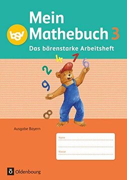 portada Mein Mathebuch - Ausgabe b für Bayern - Neubearbeitung: 3. Jahrgangsstufe - Arbeitsheft mit Kartonbeilagen (en Alemán)