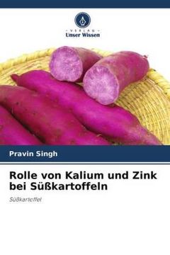 portada Rolle von Kalium und Zink bei Süßkartoffeln (in German)