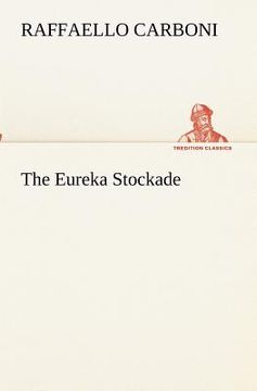 portada the eureka stockade