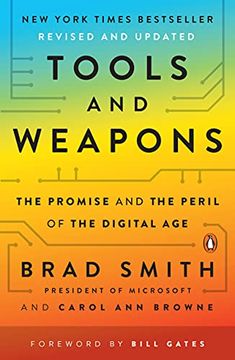 portada Tools and Weapons: The Promise and the Peril of the Digital age (en Inglés)