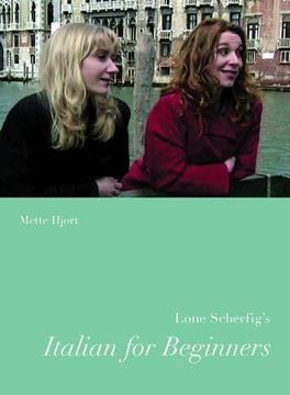 portada Lone Scherfig's Italian for Beginners (Nordic Film Classics)