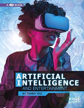 portada Artificial Intelligence and Entertainment (Edge Books: The World of Artificial Intelligence) 