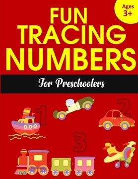 portada Fun Tracing Numbers for Preschoolers: Number Tracing Books for kids ages 3-5: Number Writing Practice, Number Tracing Book for Preschoolers and Kinder (en Inglés)