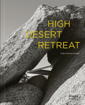 portada High Desert Retreat: Aidlin Darling Design (in English)