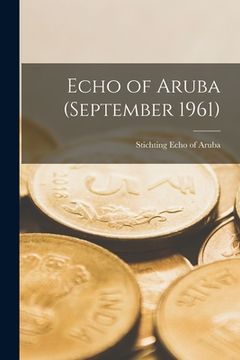 portada Echo of Aruba (September 1961) (en Inglés)