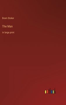 portada The Man: in large print (in English)