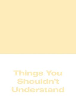 portada Michael Williams: Things you Shouldn't Understand (in English)