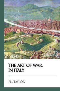 portada The Art of War in Italy [Didactic Press Paperbacks] (en Inglés)