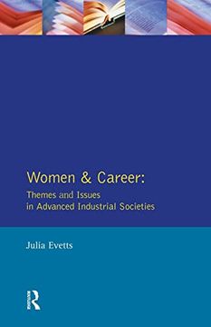 portada Women and Career: Themes and Issues in Advanced Industrial Societies (Longman Sociology Series) (en Inglés)