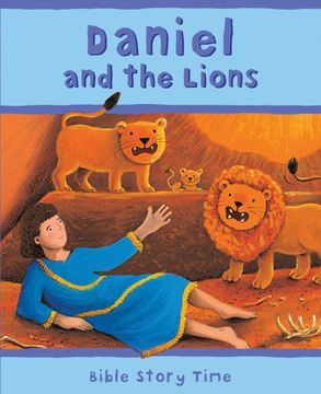 portada Daniel and the Lions (Bible Story Time) (en Inglés)