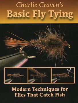 portada charlie craven´s basic fly tying (en Inglés)