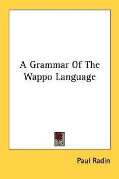 portada a grammar of the wappo language (en Inglés)