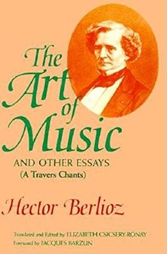 portada The art of Music and Other Essays: (a Travers Chants) (en Inglés)