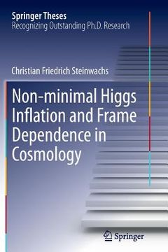 portada Non-Minimal Higgs Inflation and Frame Dependence in Cosmology