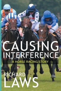 portada Causing Interference: A British Racing Mystery Thriller 