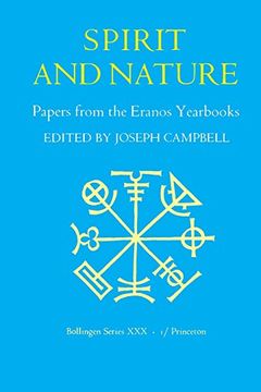portada Spirit and Nature: Papers From the Eranos Yearbooks (Bollingen Series Xxx) (en Inglés)