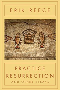 portada Practice Resurrection: And Other Essays (en Inglés)