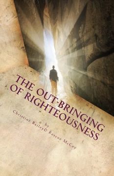 portada The Out-Bringing of Righteousness