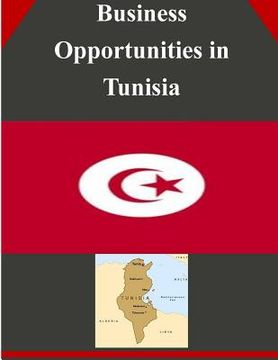 portada Business Opportunities in Tunisia (en Inglés)