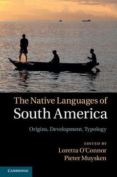 portada The Native Languages of South America: Origins, Development, Typology (in English)