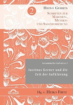 portada Gesammelte Aufsätze 2: Justinus Kerner und die Zeit der Aufklärung