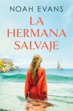 portada La Hermana Salvaje / The Wild Sister (in Spanish)