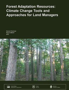 portada Forest Adaptation Resources: Climate Change Tools and Approaches for Land Managers (en Inglés)