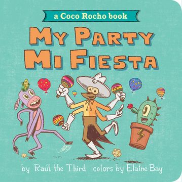 portada My Party, mi Fiesta: A Coco Rocho Book (World of¡ Vamos! ) 