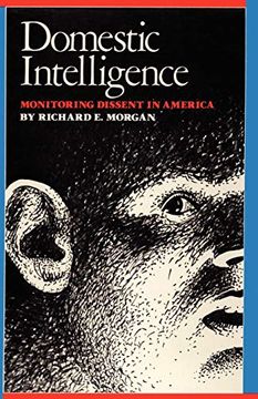 portada Domestic Intelligence: Monitoring Dissent in America (in English)