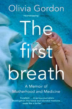 portada The First Breath: A Memoir of Motherhood and Medicine (in English)