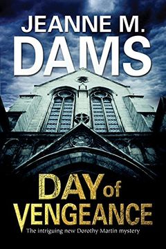 portada Day of Vengeance: Dorothy Martin Investigates Murder in the Cathedral (a Dorothy Martin Mystery) 