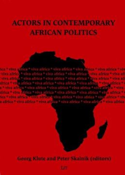 portada Actors in Contemporary African Politics: 51 (African Studies)