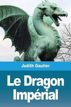 portada Le Dragon Impérial (in French)