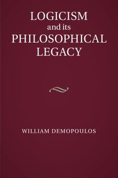 portada Logicism and its Philosophical Legacy (en Inglés)