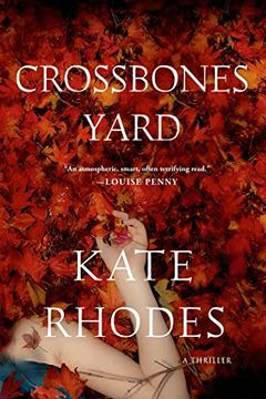 portada Crossbones Yard (Alice Quentin Series, 1) (en Inglés)